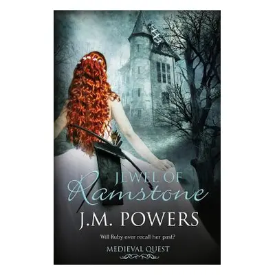 "Medieval Quest: Jewel of Ramstone" - "" ("Powers J. M.")(Paperback)