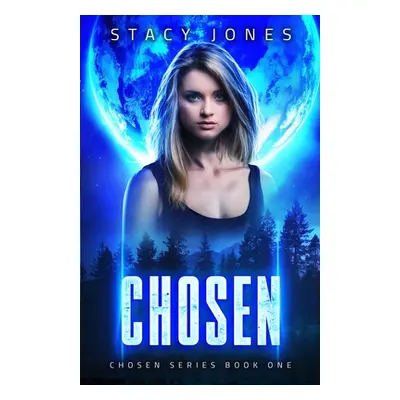 "Chosen" - "" ("Jones Stacy")(Paperback)