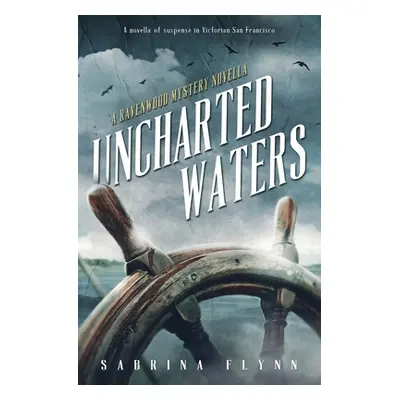 "Uncharted Waters" - "" ("Flynn Sabrina")(Paperback)