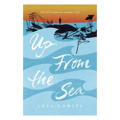 "Up from the Sea" - "" ("Lowitz Leza")(Paperback)