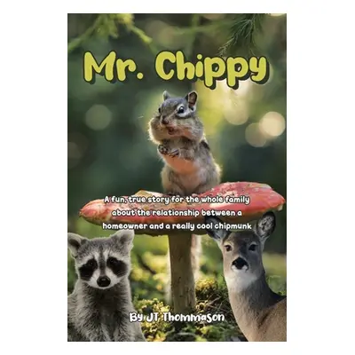 "Mr. Chippy" - "" ("Thommason Jt")(Paperback)