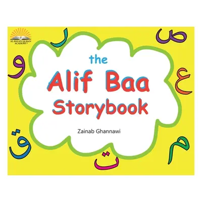 "The Alif Baa Storybook" - "" ("Ghannawi Zainab")(Pevná vazba)