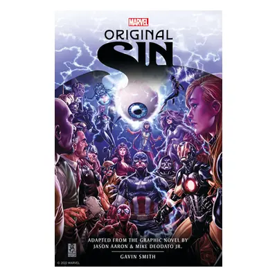 "Marvel's Original Sin Prose Novel" - "" ("Smith Gavin G.")(Pevná vazba)