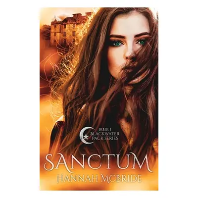 "Sanctum" - "" ("McBride Hannah")(Paperback)