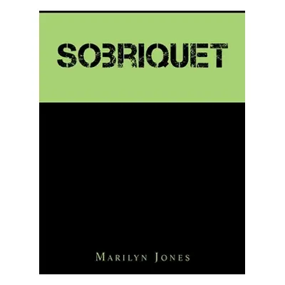 "Sobriquet" - "" ("Jones Marilyn")(Paperback)