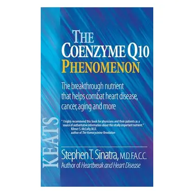 "The Coenzyme Q10 Phenomenon" - "" ("Sinatra")(Pevná vazba)