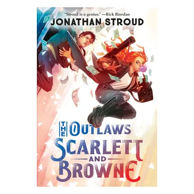 "The Outlaws Scarlett and Browne" - "" ("Stroud Jonathan")(Paperback)