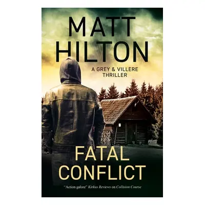 "Fatal Conflict" - "" ("Hilton Matt")(Paperback)