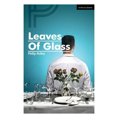 "Leaves of Glass" - "" ("Ridley Philip")(Paperback)