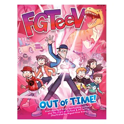 "Fgteev: Out of Time!" - "" ("Fgteev")(Pevná vazba)