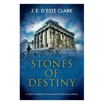 "Stones of Destiny" - "" ("D'Este-Clark J. E.")(Paperback)