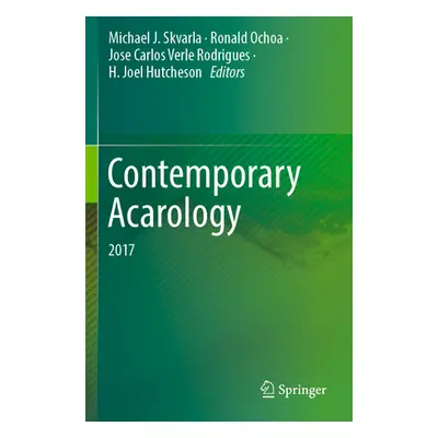 "Contemporary Acarology: 2017" - "" ("Skvarla Michael J.")(Paperback)