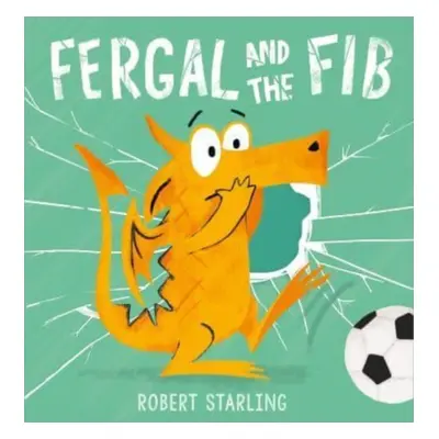 "Fergal and the Fib" - "" ("Starling Robert")(Paperback / softback)