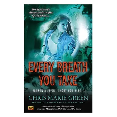 "Every Breath You Take" - "" ("Green Chris Marie")(Mass Market Paperbound)