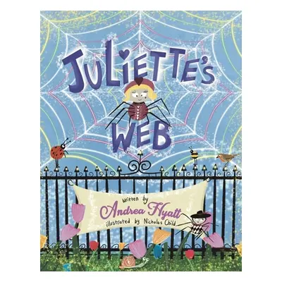 "Juliette's Web" - "" ("Hyatt Andrea")(Paperback)