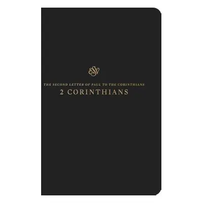 "ESV Scripture Journal: 2 Corinthians: 2 Corinthians" - "" ("")(Paperback)