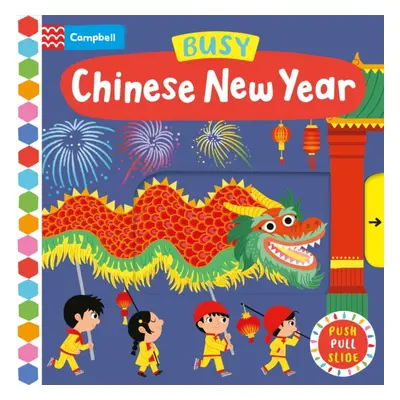 "Busy Chinese New Year" - "" ("Books Campbell")(Board book)