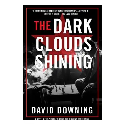 "The Dark Clouds Shining" - "" ("Downing David")(Paperback)