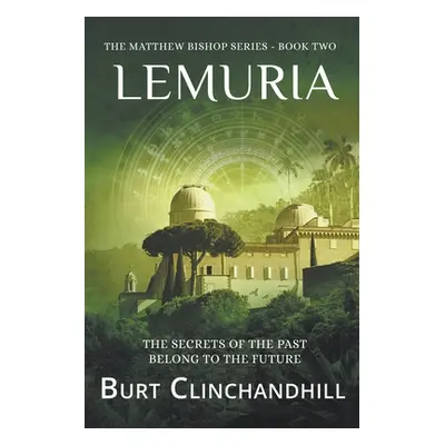 "Lemuria" - "" ("Clinchandhill Burt")(Paperback)