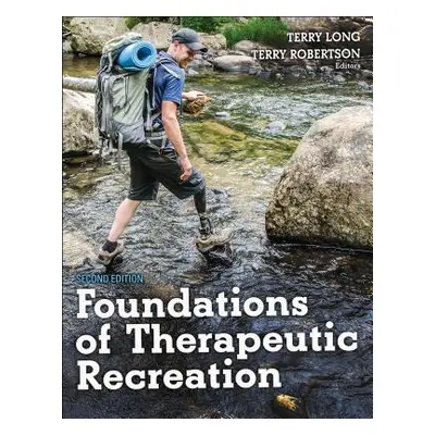 "Foundations of Therapeutic Recreation" - "" ("Long Terry")(Paperback)