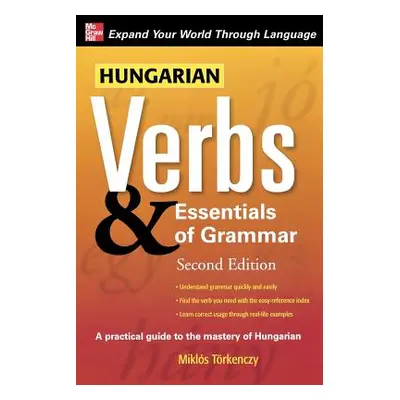 "Hungarian Verbs & Essentials of Grammar" - "" ("Torkenczy Miklos")(Paperback)