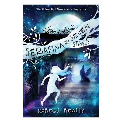 "Serafina and the Seven Stars" - "" ("Beatty Robert")(Paperback)