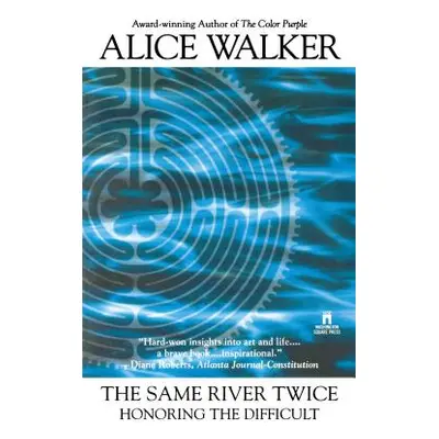 "The Same River Twice" - "" ("Walker Alice")(Paperback)