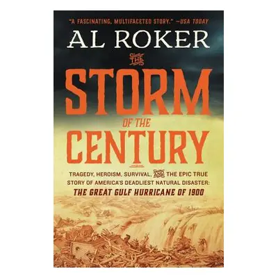 "The Storm of the Century" - "" ("Roker Al")(Paperback)