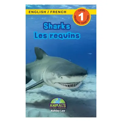 "Sharks / Les requins: Bilingual