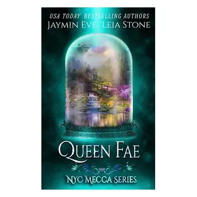 "Queen Fae" - "" ("Stone Leia")(Paperback)