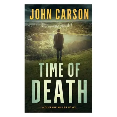 "Time of Death" - "" ("Carson John")(Paperback)