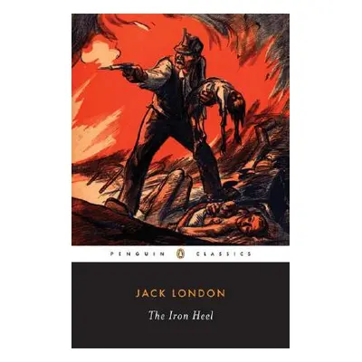 "The Iron Heel" - "" ("London Jack")(Paperback)