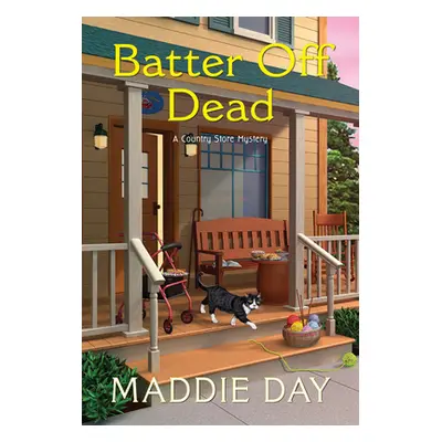 "Batter Off Dead" - "" ("Day Maddie")(Mass Market Paperbound)