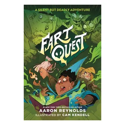 "Fart Quest: A Silent But Deadly Adventure" - "" ("Reynolds Aaron")(Paperback)