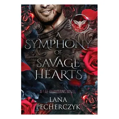 "A Symphony of Savage Hearts: Season of the Vampire" - "" ("Pecherczyk Lana")(Pevná vazba)