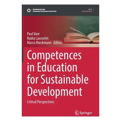 "Competences in Education for Sustainable Development: Critical Perspectives" - "" ("Vare Paul")