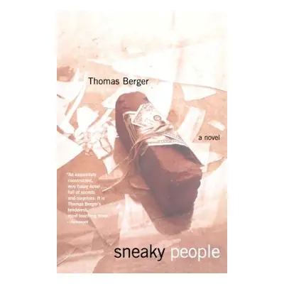 "Sneaky People" - "" ("Berger Thomas")(Paperback)