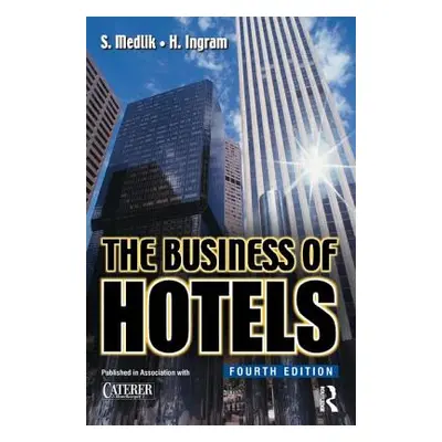 "The Business of Hotels" - "" ("Ingram Hadyn")(Paperback)