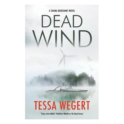 "Dead Wind" - "" ("Wegert Tessa")(Paperback)