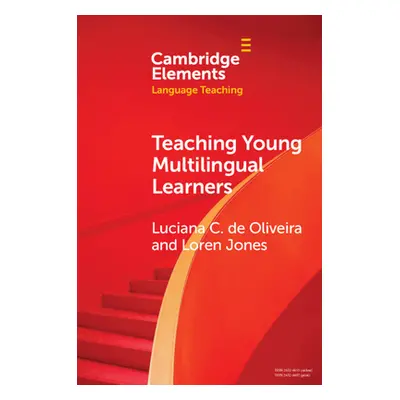 "Teaching Young Multilingual Learners: Key Issues and New Insights" - "" ("Oliveira Luciana C. d