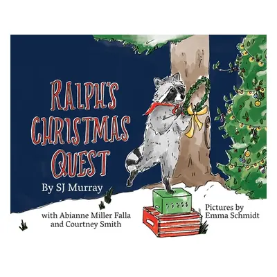 "Ralph's Christmas Quest" - "" ("Murray S. J.")(Pevná vazba)