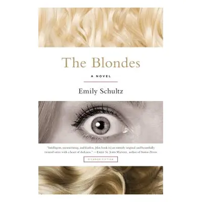 "Blondes" - "" ("Schultz Emily")(Paperback)