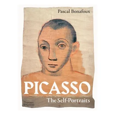 "Picasso: The Self-Portraits" - "" ("Bonafoux Pascal")(Pevná vazba)