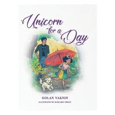 "Unicorn for a Day" - "" ("Vaknin Golan")(Pevná vazba)