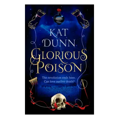 "Glorious Poison" - "" ("Dunn Kat")(Paperback / softback)