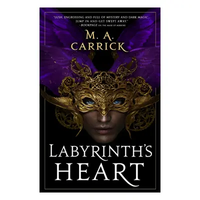 "Labyrinth's Heart" - "Rook and Rose, Book Three" ("Carrick M. A.")(Paperback / softback)