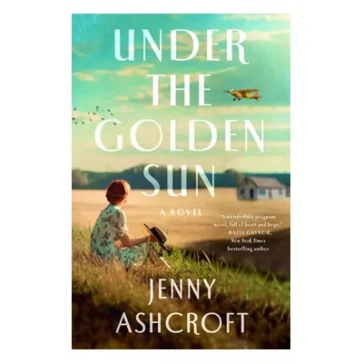 "Under the Golden Sun" - "" ("Ashcroft Jenny")(Paperback)