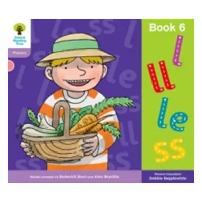 "Oxford Reading Tree: Level 1+: Floppy's Phonics: Sounds and Letters: Book 6" - "" ("Hepplewhite