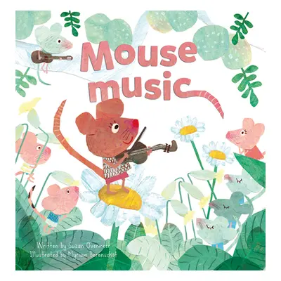 "Mouse Music" - "" ("Overmeer Suzan")(Pevná vazba)