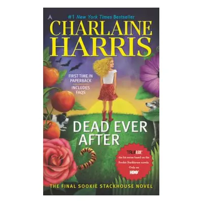 "Dead Ever After" - "" ("Harris Charlaine")(Mass Market Paperbound)